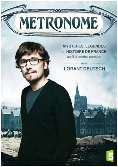 Метроном. История Франции / Metronome. Mysteres, Legendes et Histoire de France au fil du metro parisien (2012) DVDRip